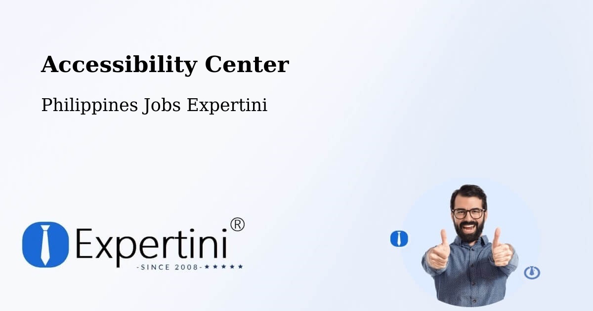 Accessibility Center - Philippines Jobs Expertini