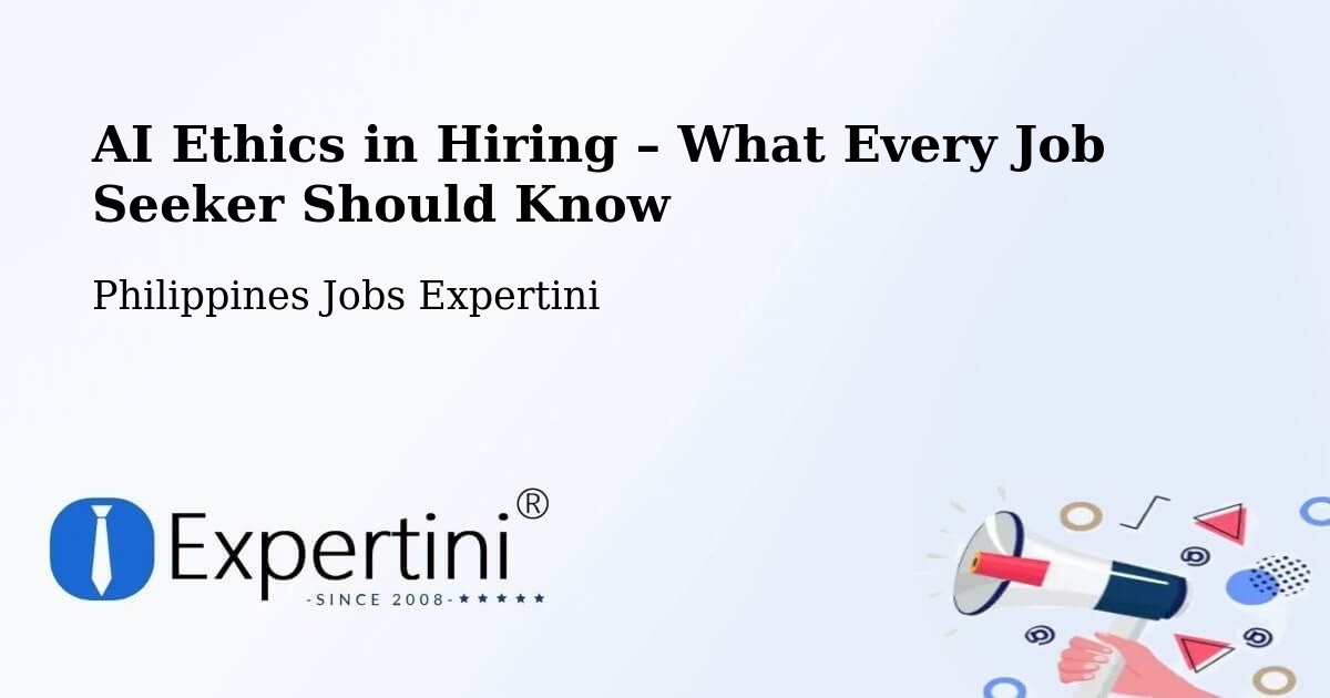 AI Ethics in Recruitment & Hiring – Cauayan - Cauayan, Philippines Jobs Expertini