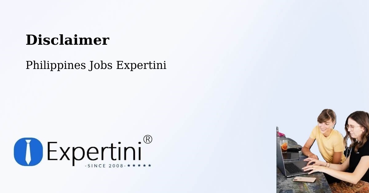 Disclaimer – Cauayan - Philippines Jobs Expertini