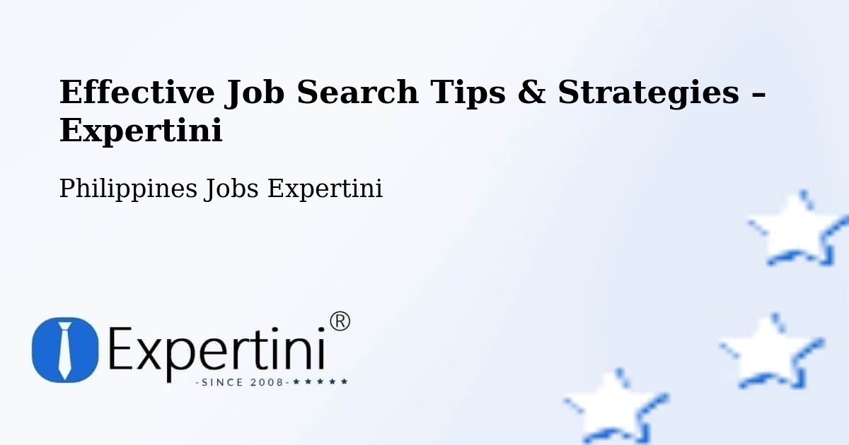 Job Search Tips & Strategies for Job Seekers – Cauayan - Cauayan, Philippines Jobs Expertini